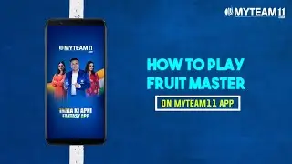 How to Play Fruit Master on MyTeam11