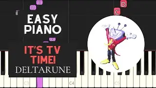It's TV Time! (EASY Piano Tutorial) - Deltarune
