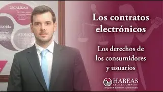 💻  Los CONTRATOS ELECTRÓNICOS y los derechos de los consumidores y usuarios 👥