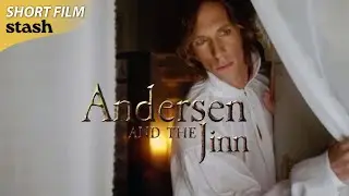 Andersen and the Jinn | Fantasy/Mystery | Short Film | Adventurous Hans Christian Andersen