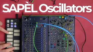 Tips for using SAP&Egrave;L as... An oscillator  |  Frap Ideas