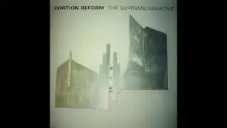 Portion Reform - Drill (1998)