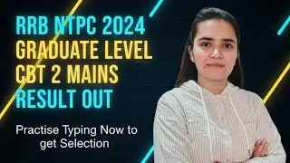 RRB NTPC CBT 2 MAINS RESULT