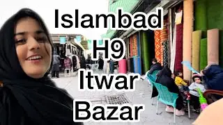 Islamabad H-9 Itwar Bazar Vlog 🛍️ | Sasti Shopping, Real Prices & Full Tour