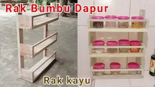 membuat Rak kayu Bumbu dapur minimalis