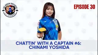 Episode 30: Chattin' With a Captain #6: Chinami Yoshida  | The Broom Brothers: A Curling Podcast