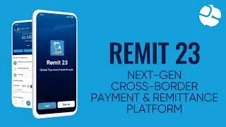 Next-Gen Cross-Border Payment & Remittance Platform | Remit 23 by Brain Station 23