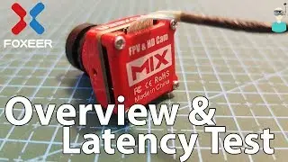 Foxeer Mix - Overview & Latency Test