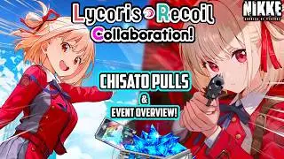 [NIKKE] CHISATO Pulls, Review, & Event Update Overview! LYCORIS RECOIL Collab! [Lie Cause Recoil]