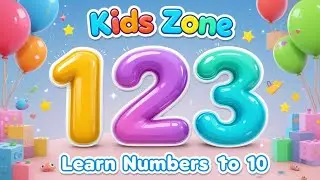 123 Song | 1 2 3 Counting for Kids Zone | Learn to Count from 1 to 10 @Kidszone-M2  #Kids #Counting