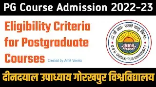 DDU Postgraduate Courses Eligibility Criteria Admission 2022-23 in Hindi | DDU Gorakhpur University