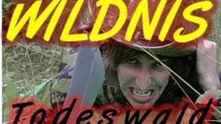 AUSGESETZT IN DER WILDNIS - DER TODESWALD !!!!