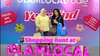 #4 - Tawaf 4 jam di GLAMLOCAL PIM3🛍️💝 | Keket with Friend💃🏻