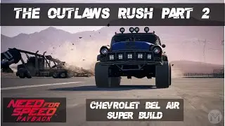 Need For Speed PAYBACK Final Race | The Outlaw's Rush Part-2 | [Hard Difficulty]