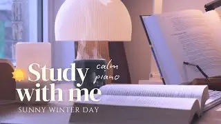 3-HOUR STUDY WITH ME ☀️ Sunny Winter Morning | 🎹 Calm Piano Music | ✍️ Real Sounds | Pomodoro 50/10