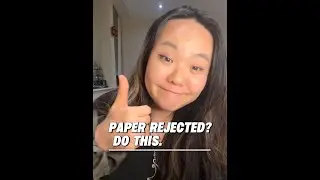 Paper Rejected? Do This.