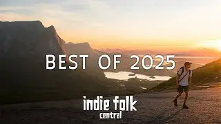 Best Indie Folk of 2025 (100 Tracks)