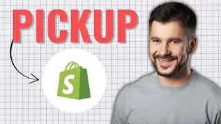 How to Set Up Pickup in Store in Your Shopify Store (2025 Tutorial)
