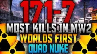 MW2: 171-7 WORLDS MOST KILLS IN MW2 + FIRST QUAD NUKE on Rundown!