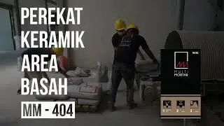 Multi Mortar MM-404 Perekat Keramik Area Basah