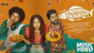 Varukuratha Porikuratha - Music video | Dharan Kumar | Pooja Shankar | Junior Nithya | VYRL South