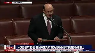 HOUSE PASSES TEMPORARY GOVERNMENT FUNDING BILL | NewsNOW from FOX
