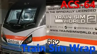 Amtrak ACS-64 Locomotive 662 In Phase 3/Train Sim World 2 Wrap on Train 176 at New York Penn Station