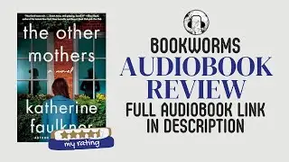The Other Mothers Audiobook Review | Katherine Faulkner Audiobook