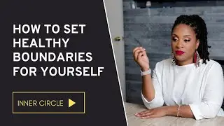 How To Set Healthy Boundaries For Yourself Within the Workplace