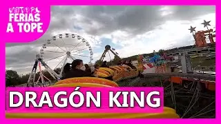 ONRIDE | DRAGÓN KING - Feria de ZAMORA 2021 | Ferias A TOPE