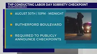 THP conducting Labor Day sobriety checkpoint
