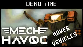 Demo Time - Mech Havoc - Floaty gun boaty