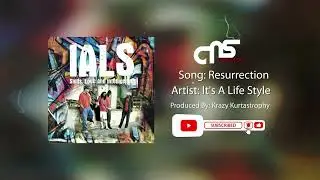 IALS - Resurrection feat. Trakslasha (Rest In Power Tribute)