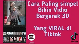 Cara Membuat vidio Bergerak 3D yang Viral Di Tiktok