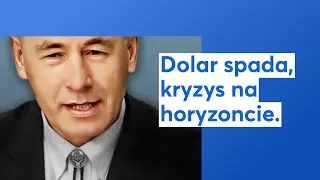 Dolar spada, kryzys na horyzoncie.