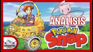 POKEMON SNAP N64 - AN&Aacute;LISIS