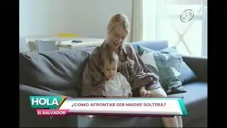 &iquest;C&oacute;mo afrontar el ser madre soltera?