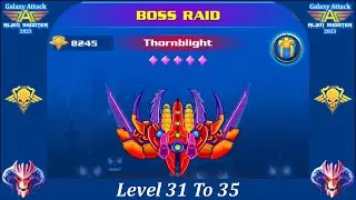 Galaxy Attack: Alien Shooting | New Boss Mode | Boss Raid Mode | Level 31 To 35 | By Apache Gamers