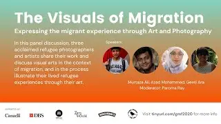 The Visuals of Migration: Expressing the migrant experience through Art and Photography