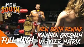 Jon Gresham vs Tyler Matrix (Infrared) | New South Pro Wrestling Heavyweight Championship FULL MATCH