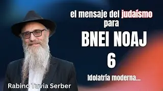 Judaísmo para no judíos - 6
