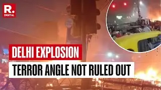 Delhi Red Fort Explosion: Terror Angle Not Ruled Out, Say Delhi Police