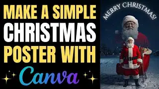Canva AI Made My Santa Poster Look Real!