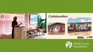 2022 WCF Partnership Meeting-Day 2 Opening + Cocoa&Forests Initiative Accelerating & Scaling Impact