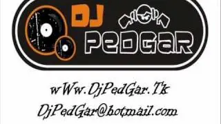 MiniMix 2 - Dj PedGar  ( wWw.DjPedGar.Tk )