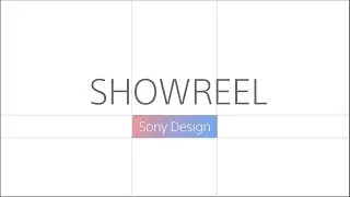Sony Design Showreel | Official Video