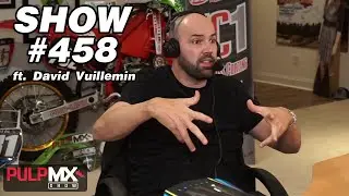 PulpMX Show #458 - Ricky Carmichael, Rutledge Wood, Hunter Lawrence, David Vuillemin