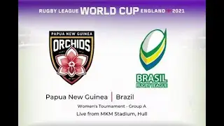 (WOMENS)..RLWC 2021..Game 6..Pool A..PNG v Brasil