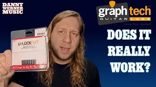 Graphtech Un-Lock nut Demo. Does it REALLY Work?