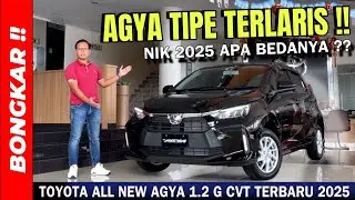 Bongkar !! TOYOTA ALL NEW AGYA 1.2 G CVT 2025 || REVIEW EXTERIOR & INTERIOR TERBARU !!